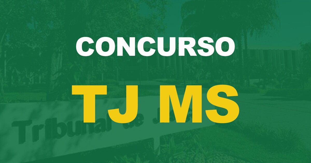 Concurso TJ MS: Divulgado os locais de prova do próximo domingo (05)!