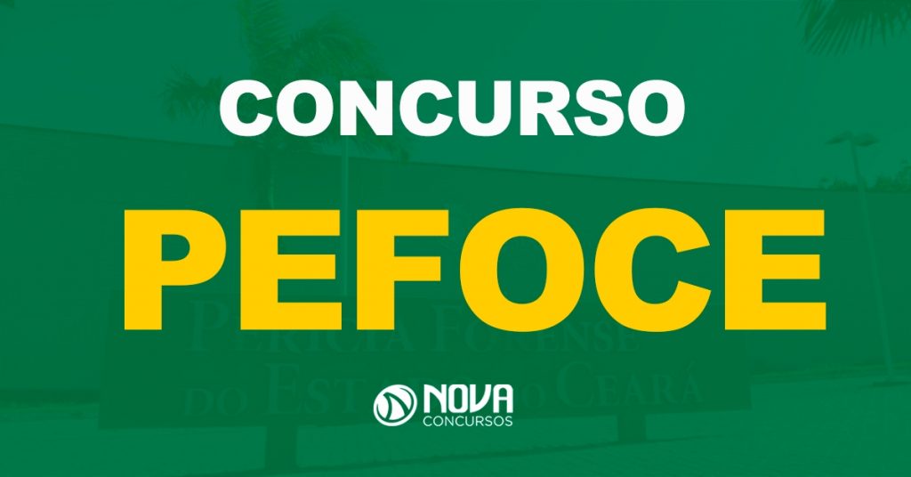 Concurso Pefoce: Oferta passa de 170 para 277 vagas, entenda!