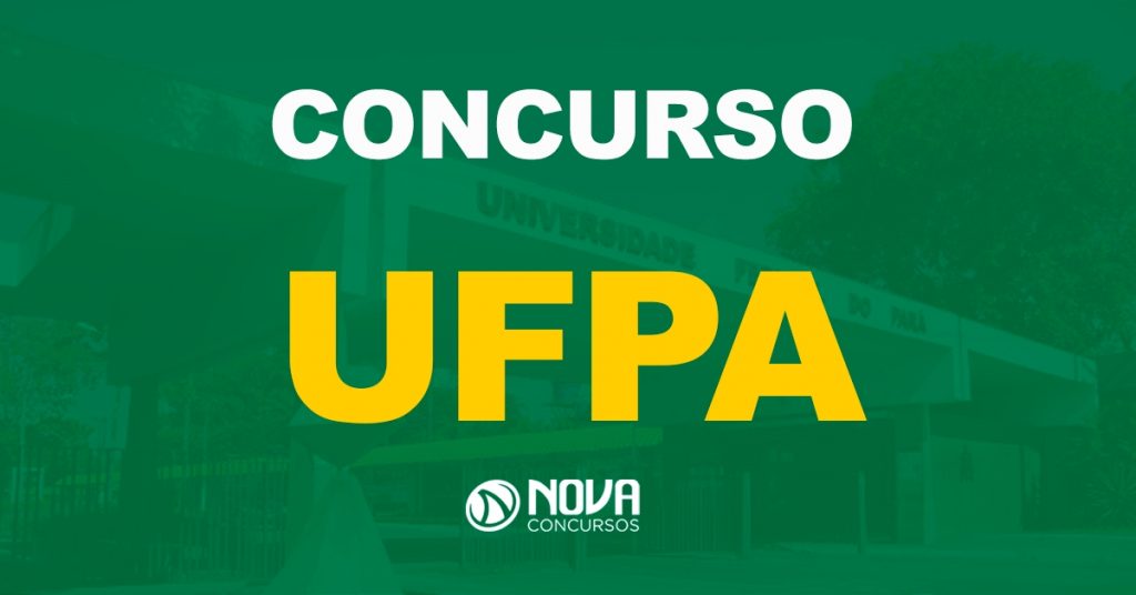 Concurso UFPA: Edital retificado. Salário inicial de até R$ 4,1 mil!