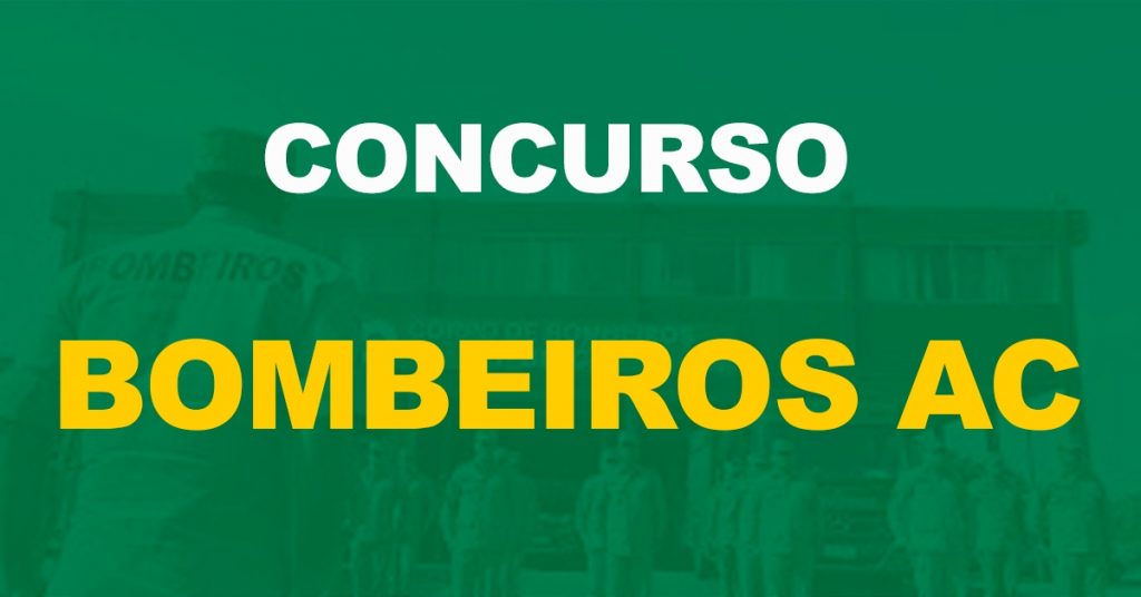Concurso Bombeiros AC: divulgado o resultado e a classificação preliminar. Confira!