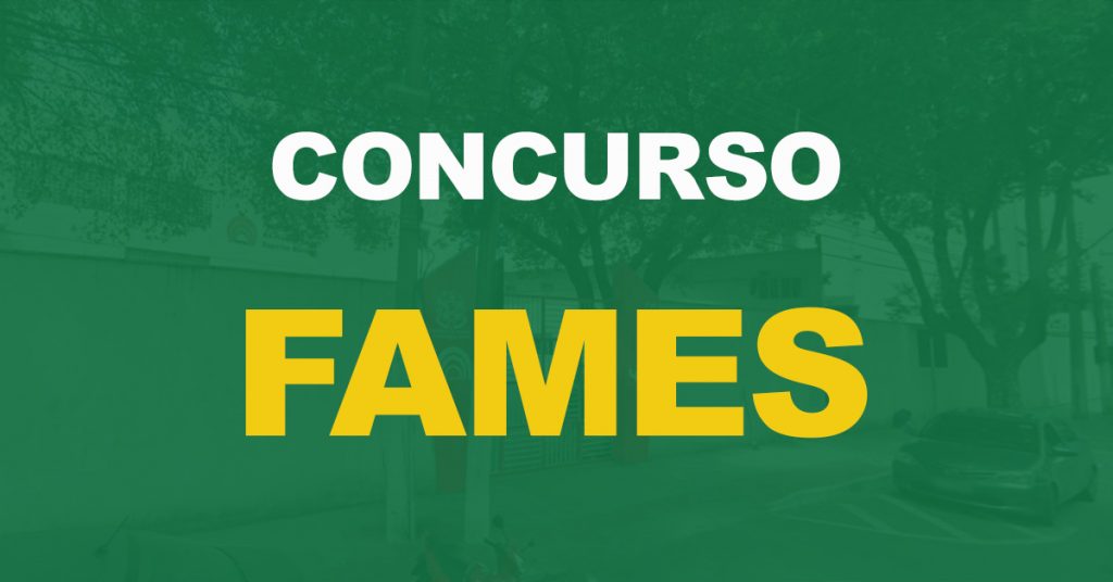 Concurso FAMES: Edital publicado. Salário de até R$ 6,5 mil!