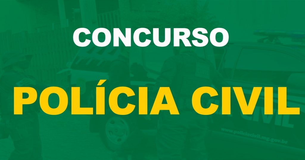Concurso Polícia Civil: Confira quais editais são iminentes!