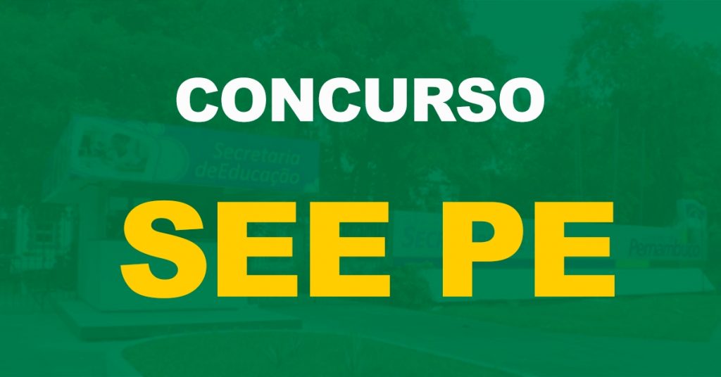 Concursos SEE PE: Mais de 3 mil vagas para nível médio e superior!