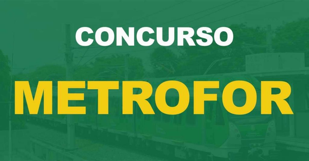 Concurso Metrofor: Definido a nova data da prova!