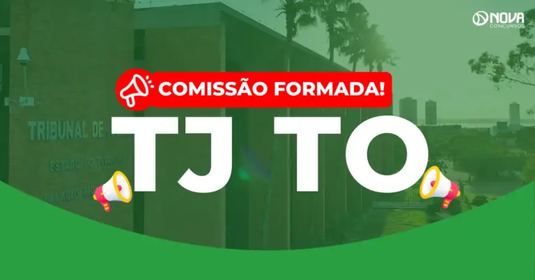 Concurso TJ TO: Comissão formada! Edital em breve!