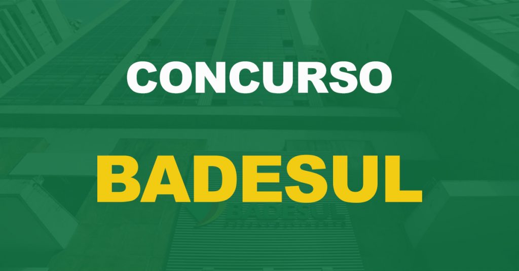 Concurso Badesul: Locais de prova disponíveis. Remuneração de até R$ 7 mil!