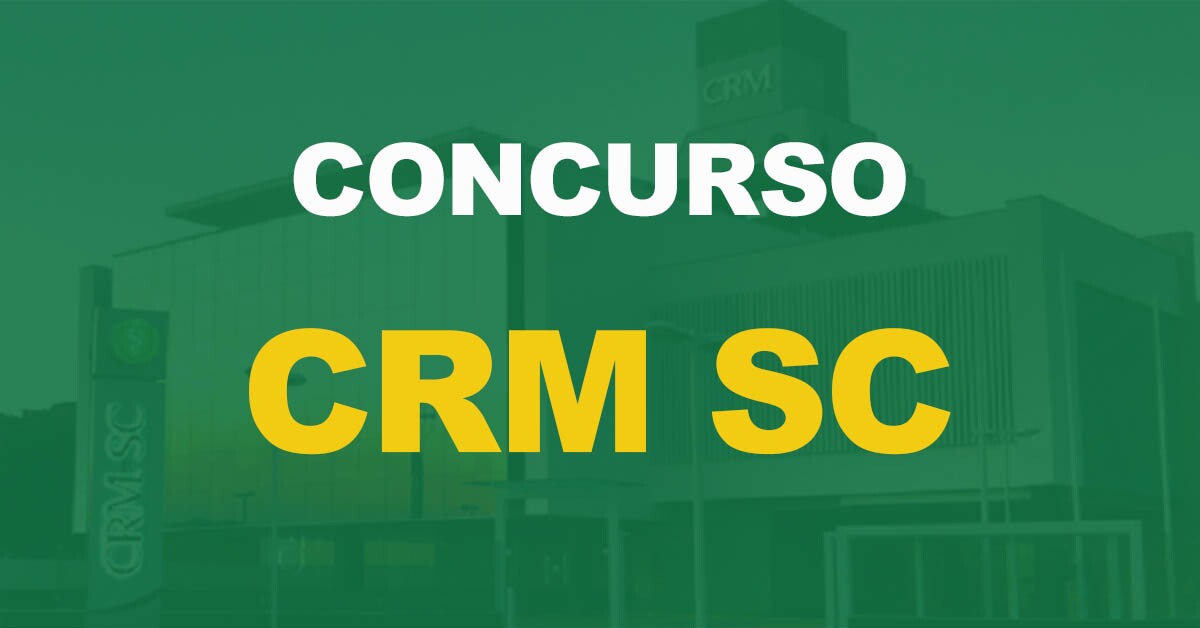 Concurso CRM SC: Edital publicado. Salário de até R$ 8,8 mil!