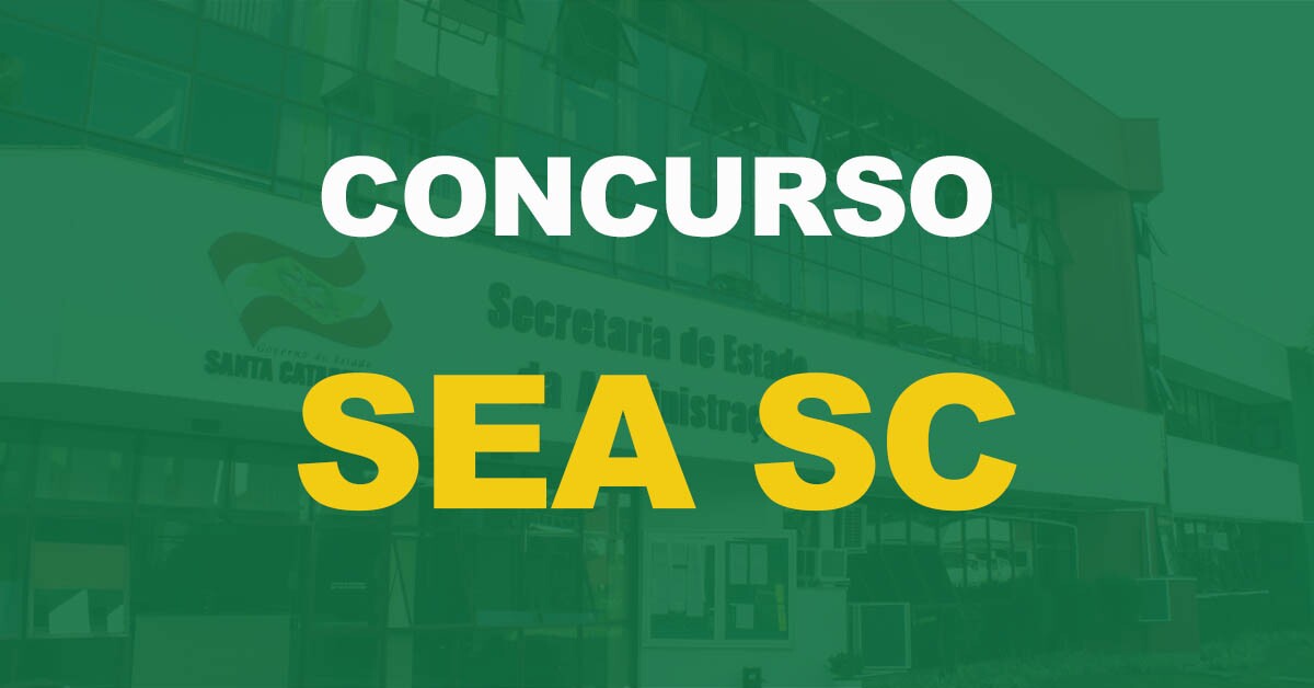 Concurso SEA SC: Edital publicado. Salário de até R$ 11,2 mil!