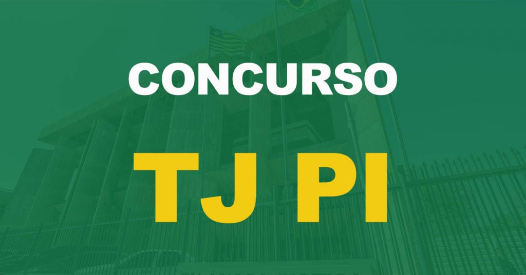 Concurso TJ PI: Comissão formada. Edital em breve!