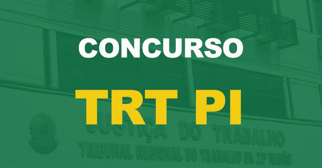 Concurso TRT PI: Disponível o resultado preliminar das provas objetivas!