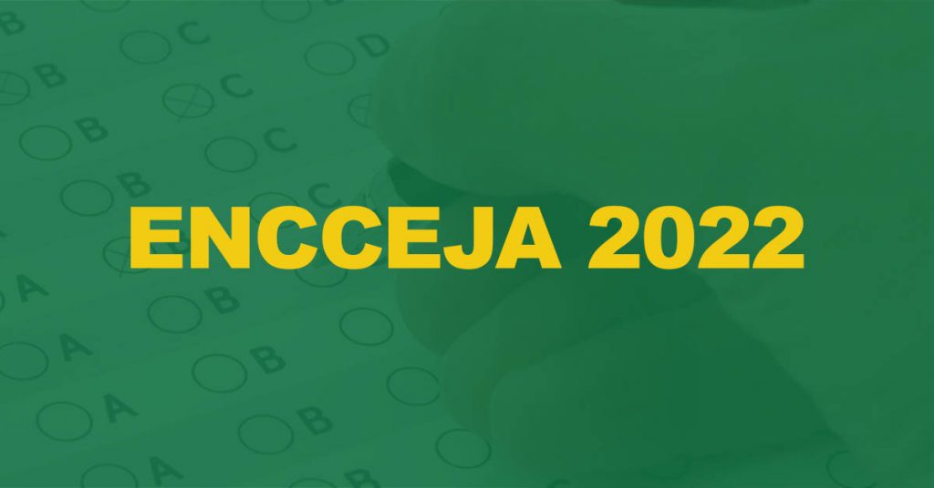ENCCEJA 2022: Tudo o que você precisa saber!