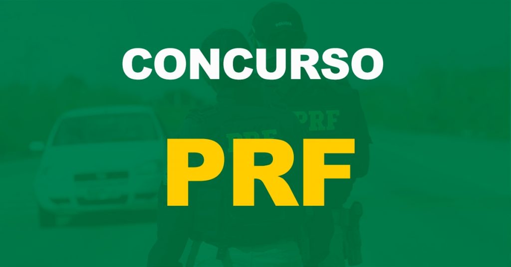 Validade do último certame da PRF será prorrogada? Entenda!
