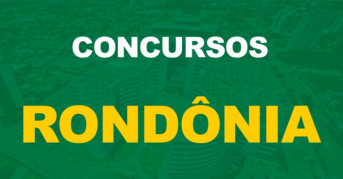 Concursos Rondônia: Editais previstos para o primeiro semestre, informa Secretário!