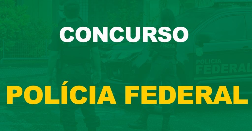 Concurso PF Administrativo: Pedido enviado ao Ministério da Economia é alterado!