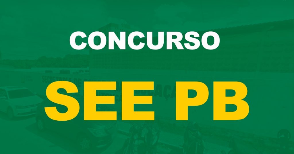 Concurso SEE PB: Edital está sendo planejado, informa governador!