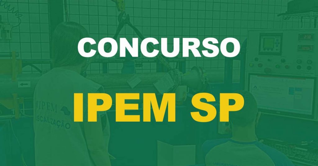 Concurso IPEM SP: Comissão definida. Novo edital em breve!