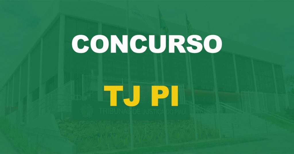 Concurso TJ PI: Resultado final divulgado. Confira a lista dos aprovados!