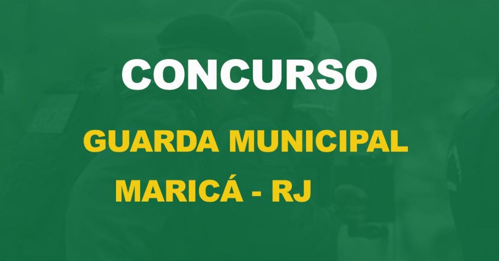 Concurso Guarda de Maricá-RJ: Mais aprovados serão convocados!