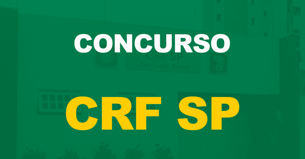 Concurso CRF SP: Edital publicado! Níveis médio e superior!