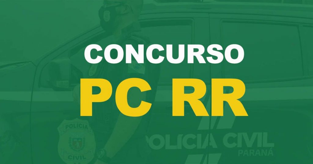 Concurso PC RR: Divulgada a convocação dos candidatos para as provas!