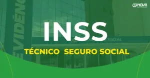 Sede INSS. Técnico Seguro Social