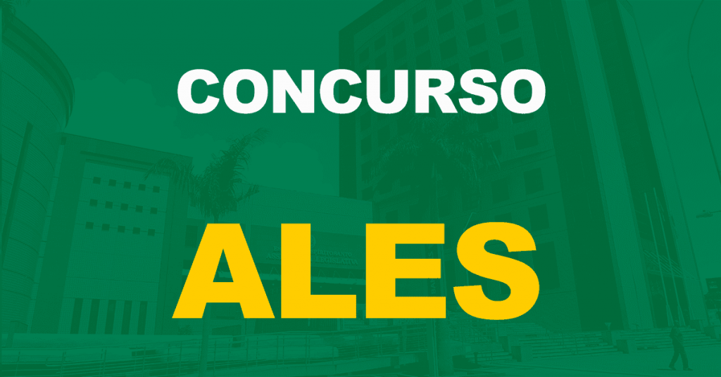 Vai ter concurso ALES em 2022? Saiba tudo!