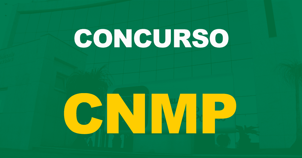 Edital CNMP publicado! Iniciais até R$ 12,4 mil; provas em abril