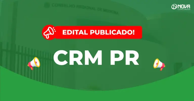 Concurso CRM PR: Edital publicado; provas em outubro!