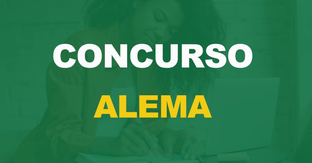 Concurso ALEMA: Edital publicado. 66 vagas e até R$ 15,4 mil!