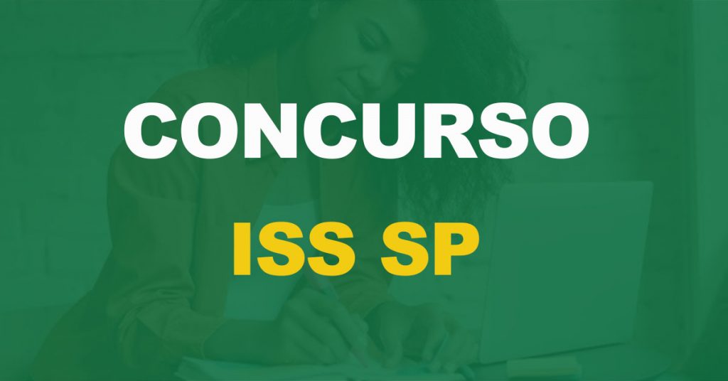 Concurso ISS SP: Edital cadastrado no sistema. Publicação até 15 de junho!