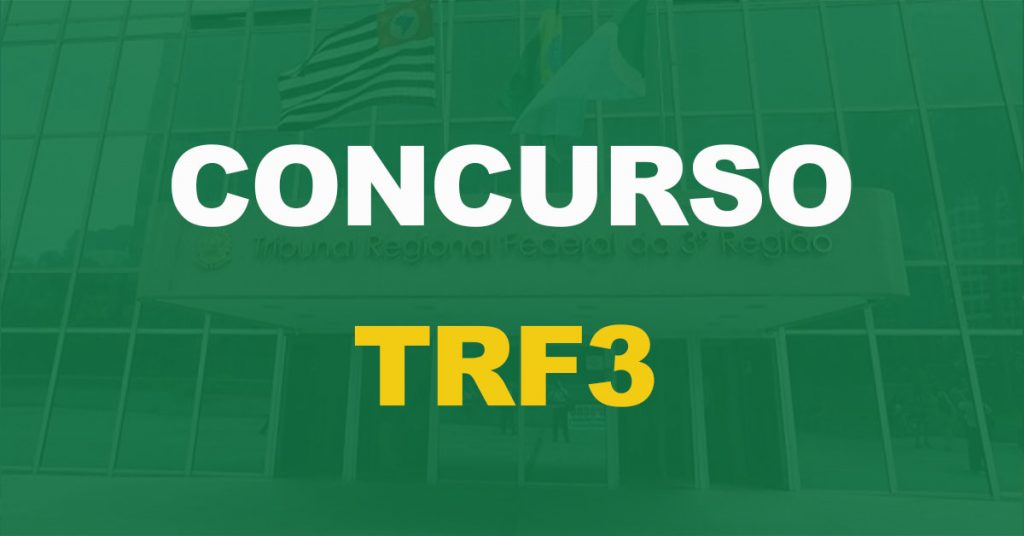 Concurso TRF 3: Banca organizadora contratada!
