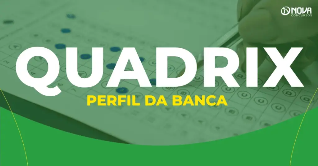 Características da banca Quadrix: Análise completa!