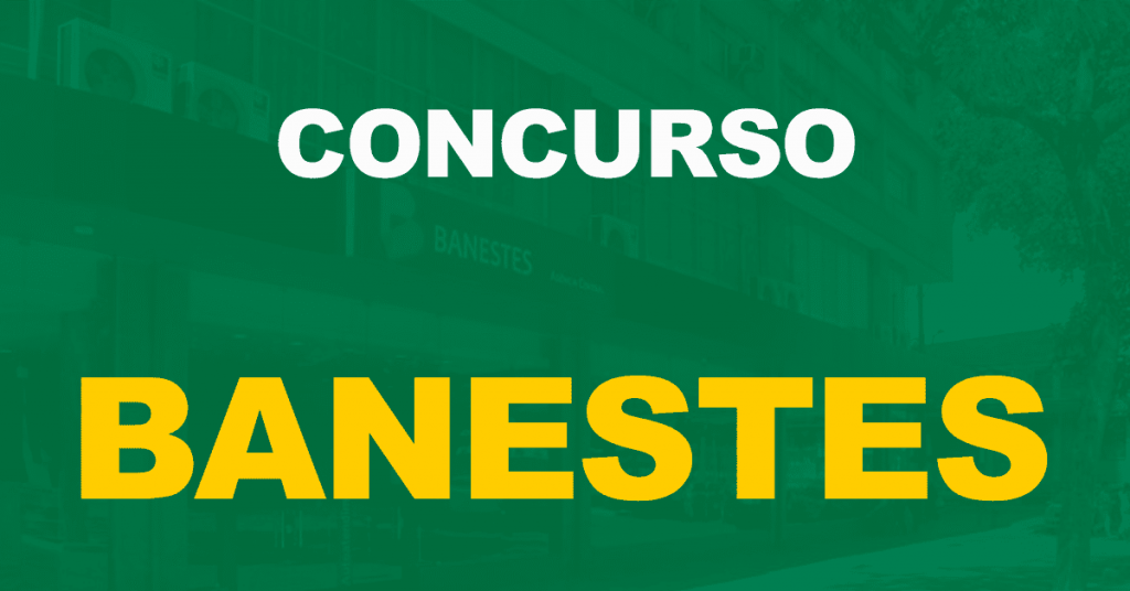 Concurso Banestes: Gabarito preliminar e caderno de provas publicados. Confira!