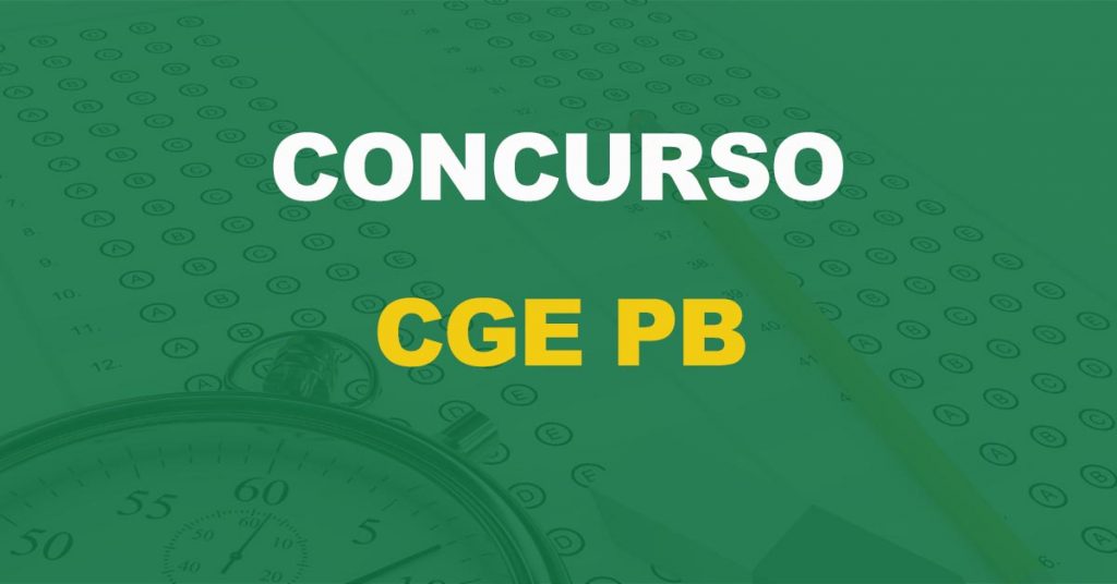 Concurso CGE PB: “Comissão criada e edital em processo”, informa órgão!