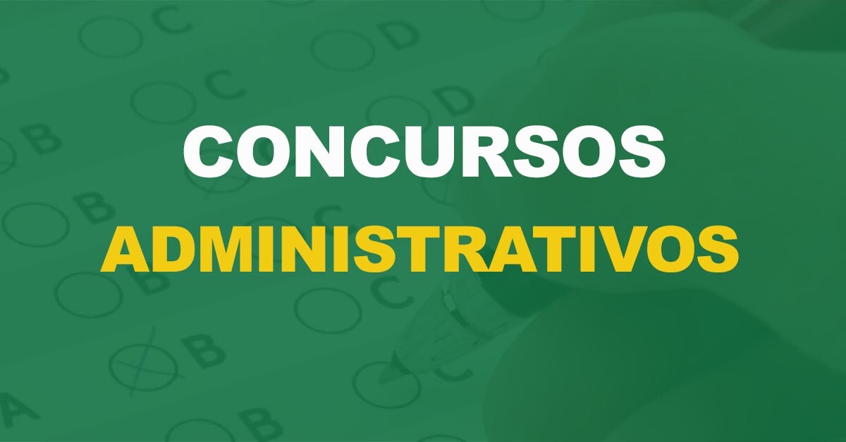Concursos Administrativos: Seleções que podem ter os editais publicados a qualquer momento!
