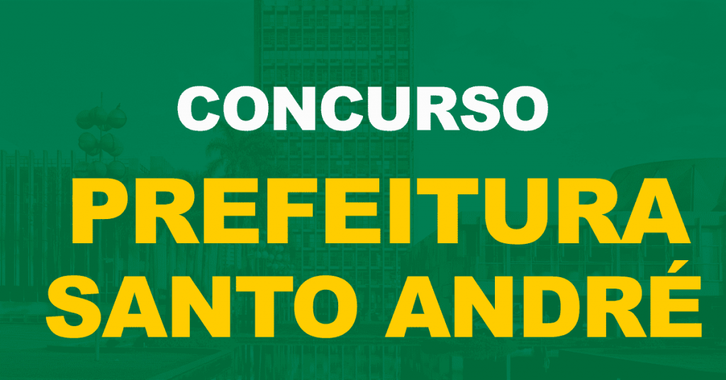 Concurso Prefeitura de Santo André: Saiu o edital para educação. 122 vagas!