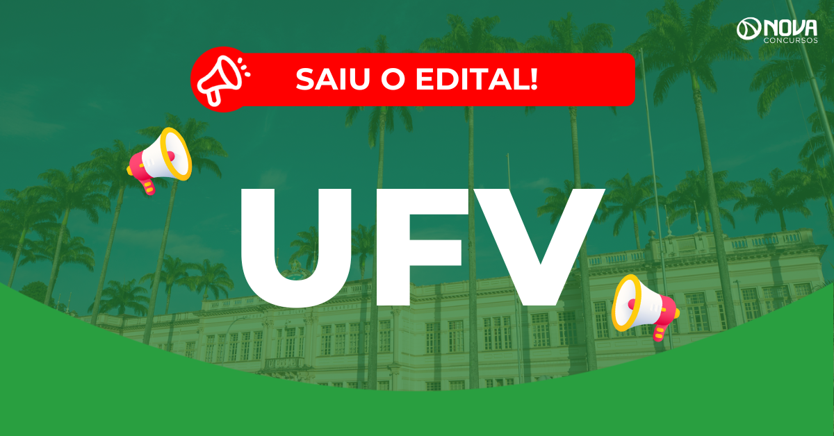 Concurso UFV: Edital publicado para nível médio! Iniciais de R$3 mil!