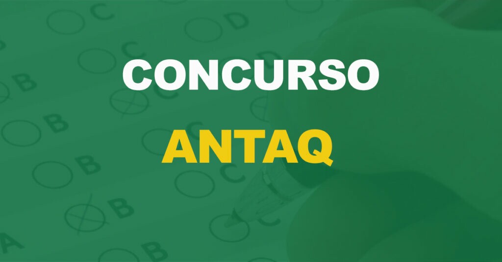 Concurso ANTAQ 2023: Agência enviará pedido de edital com 128 vagas!