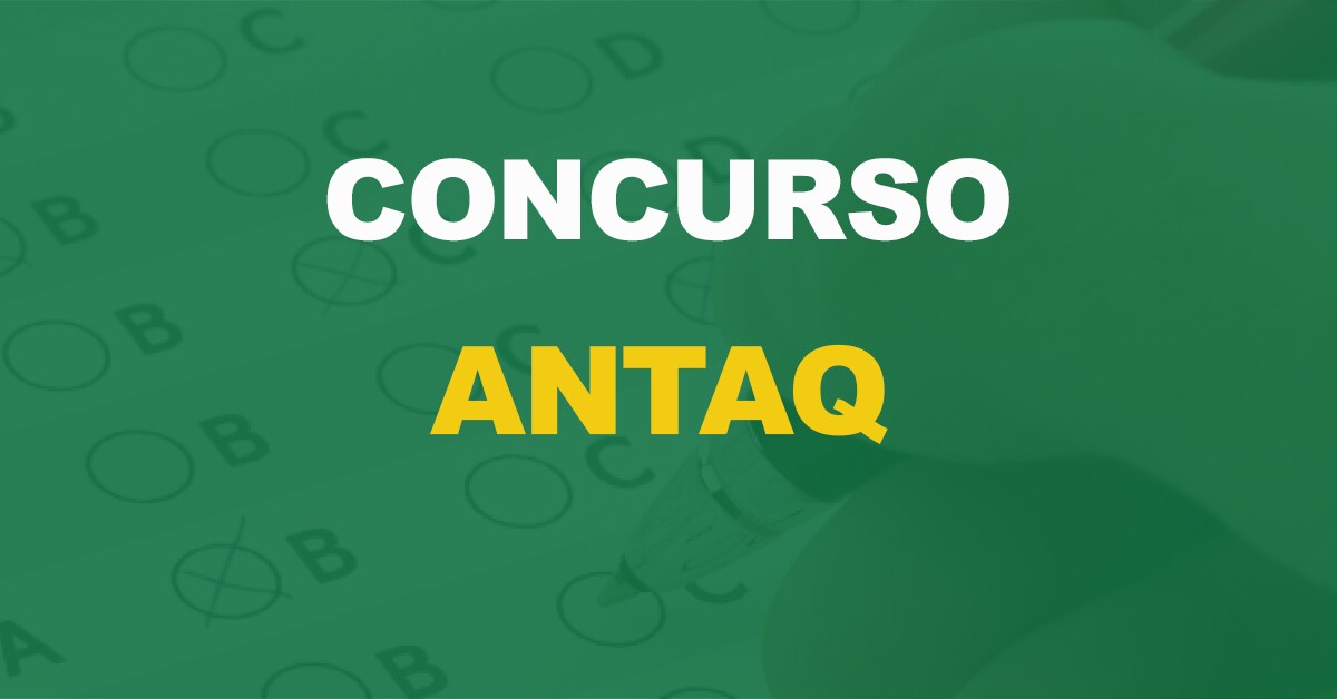 Concurso Antaq 2023: Tem vagas para Técnicos e Analistas autorizadas!