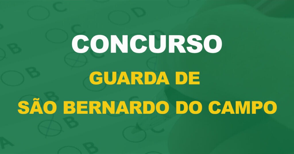 Concurso Guarda de São Bernardo do Campo 2023: Edital publicado. 150 vagas!