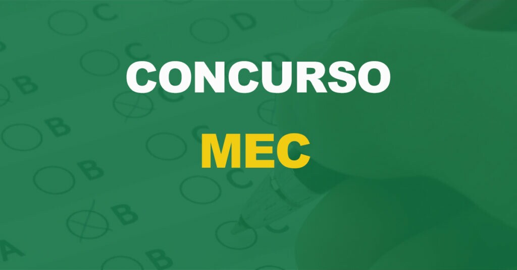 Concurso MEC: Após 14 anos, novo edital pode ser autorizado!