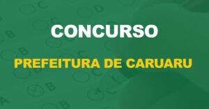 Concurso Prefeitura de Caruaru: Saiu o edital. 530 vagas para professor!