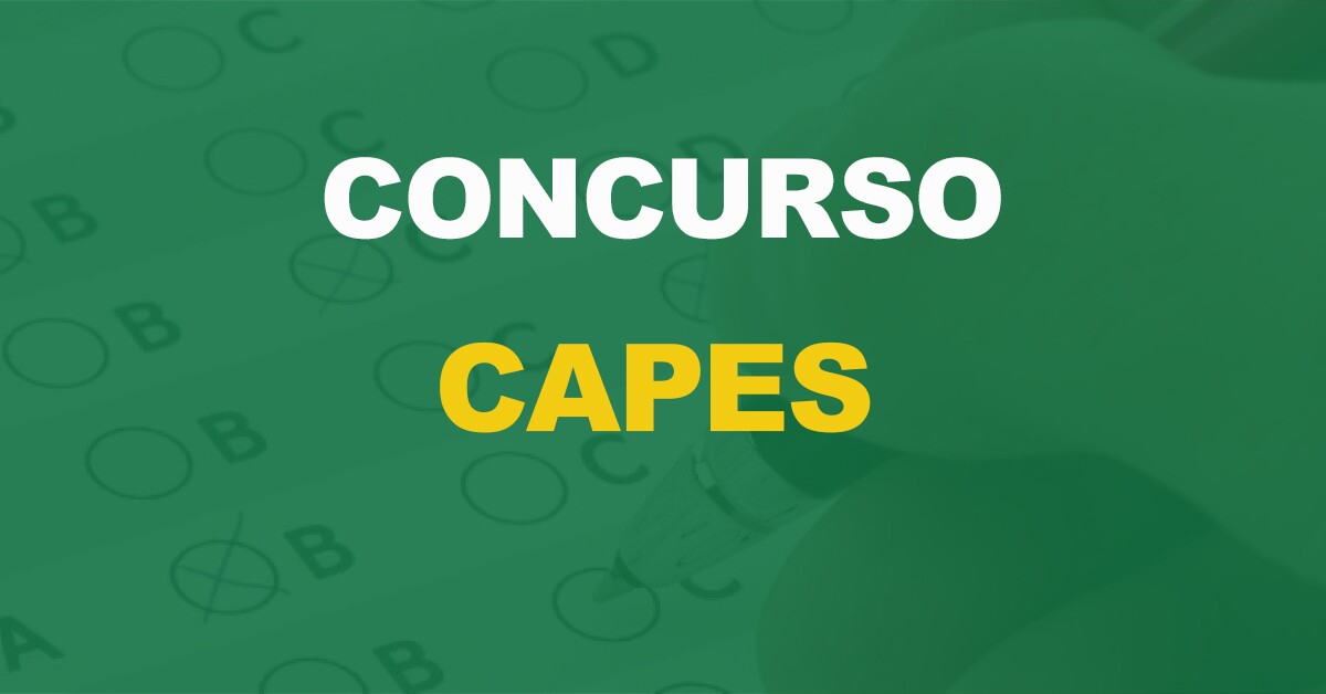 Concurso Capes: Novo edital em vista? 90 vagas são solicitadas. Confira!