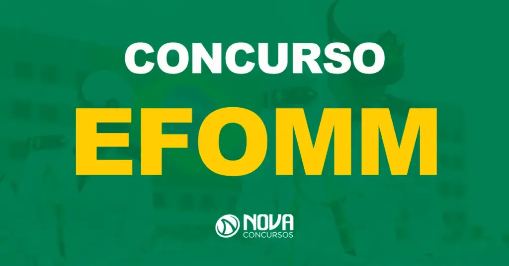 Processo Seletivo EFOMM 2025 (Marinha): Saiu o edital. 293 vagas!