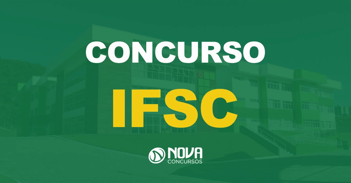Concurso IFSC: Edital publicado. 28 vagas e iniciais de R$10 mil!