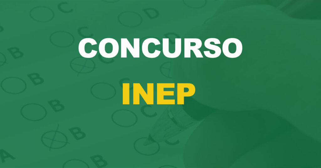 Concurso INEP: Instituto envia pedido de autorização. 215 vagas!