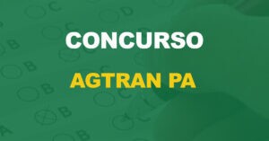 Concurso Agtran PA 2023: Confira a banca vencedora do processo licitatório!