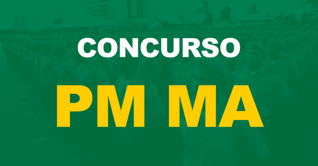 Concurso PM MA 2023: Saiu o edital para Oficiais (CFO). 45 vagas!