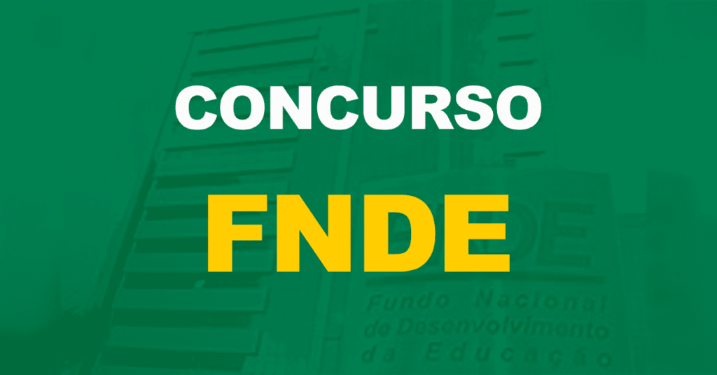 Concurso FNDE 2023: Saiu o edital. 100 vagas para Especialista!