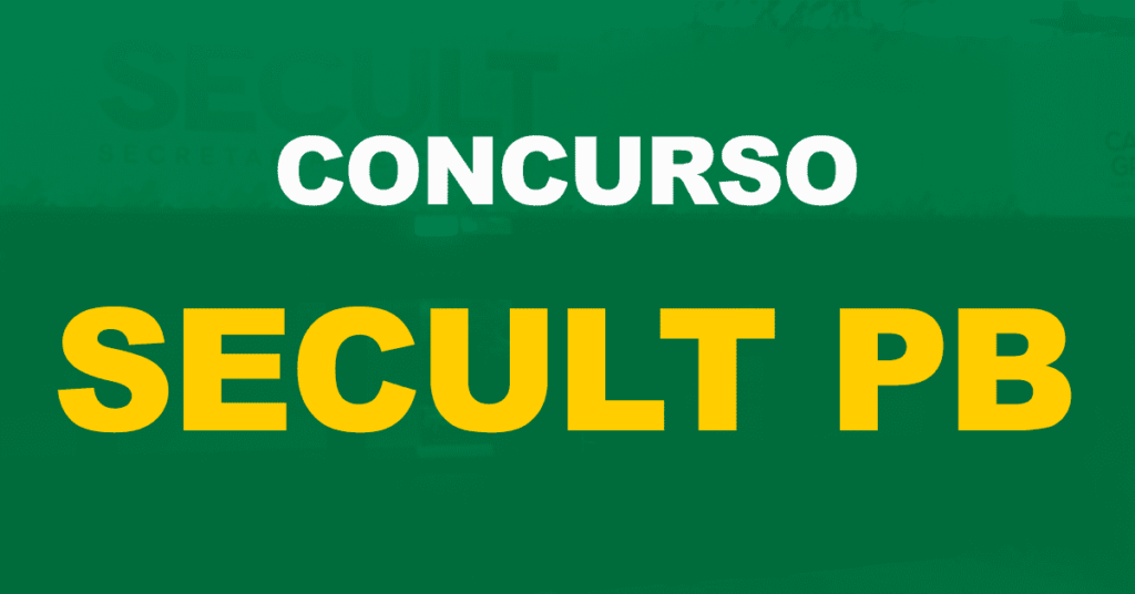 Concurso Secult PB: Sancionado PL que autoriza criação de cargos!